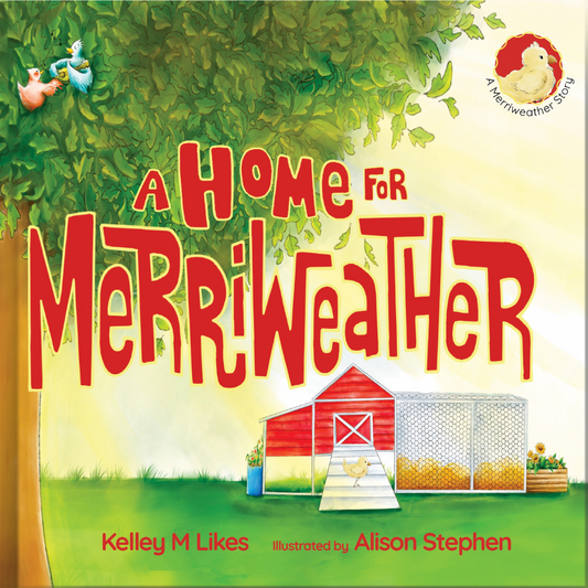 Children's book cover for 'A Home For Merriweather' featuring illustrations of a red barn, green trees, and a blue sky.