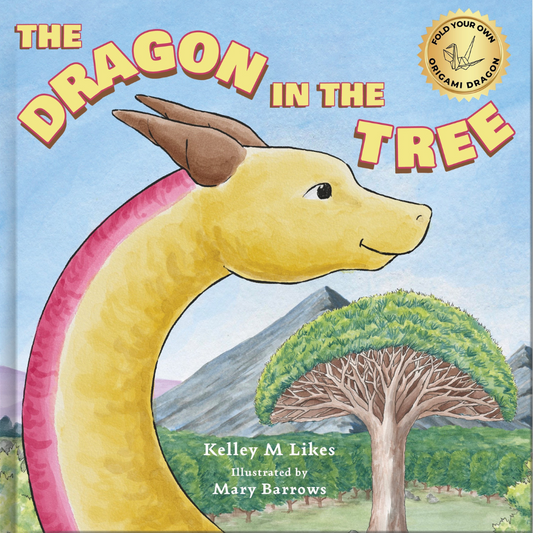 Children's book cover for 'The Dragon in the Tree' featuring an illustration of a yellow dragon with a pink and yellow body, and a green tree with a mountain in the background.