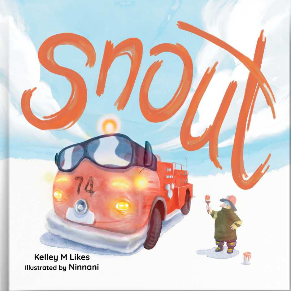 Book cover of 'Snout' with a red fire engine and fire fighter captain in uniform with a red paintbrush. 