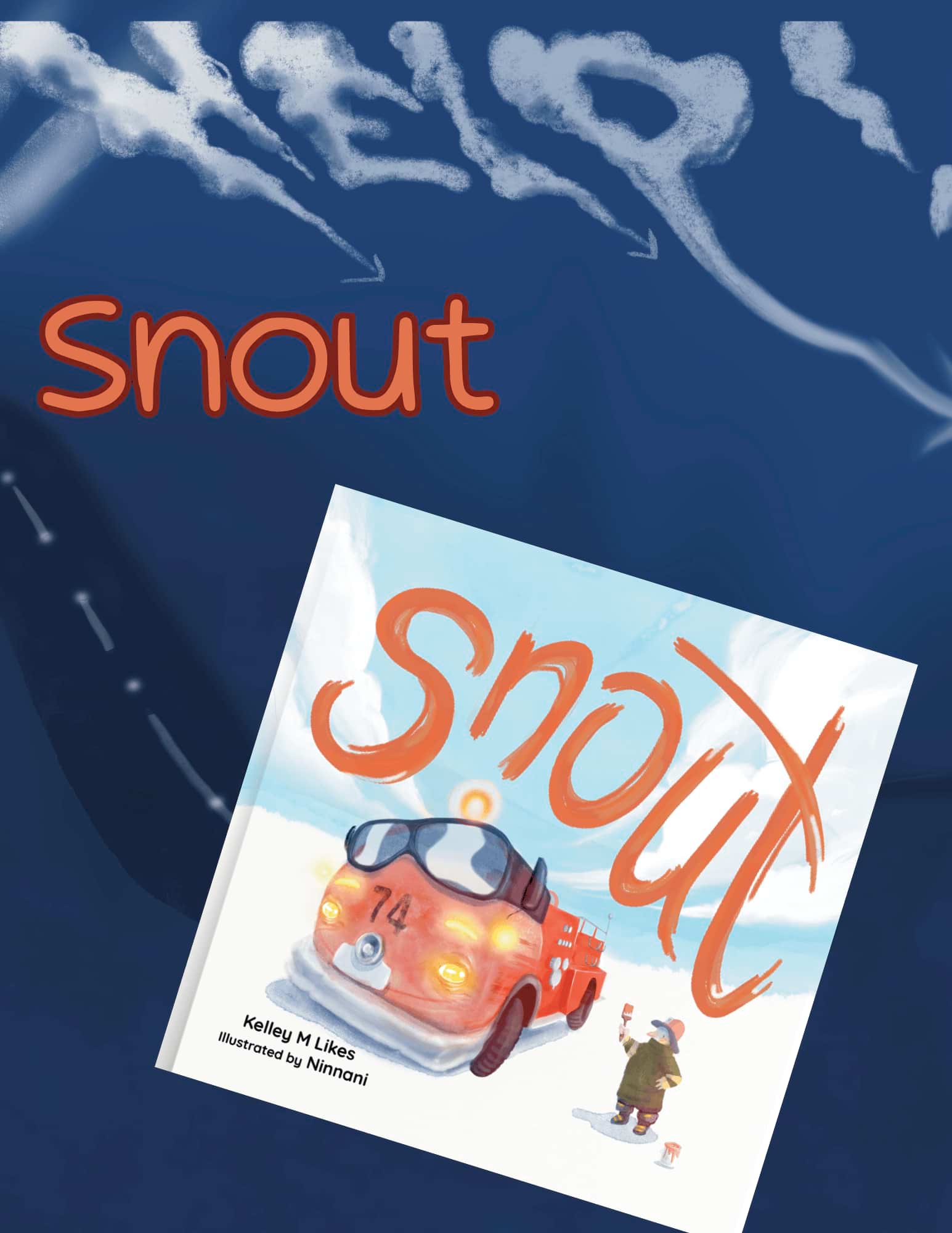 Book titled 'Snout' with a fire engine illustration on a blue background