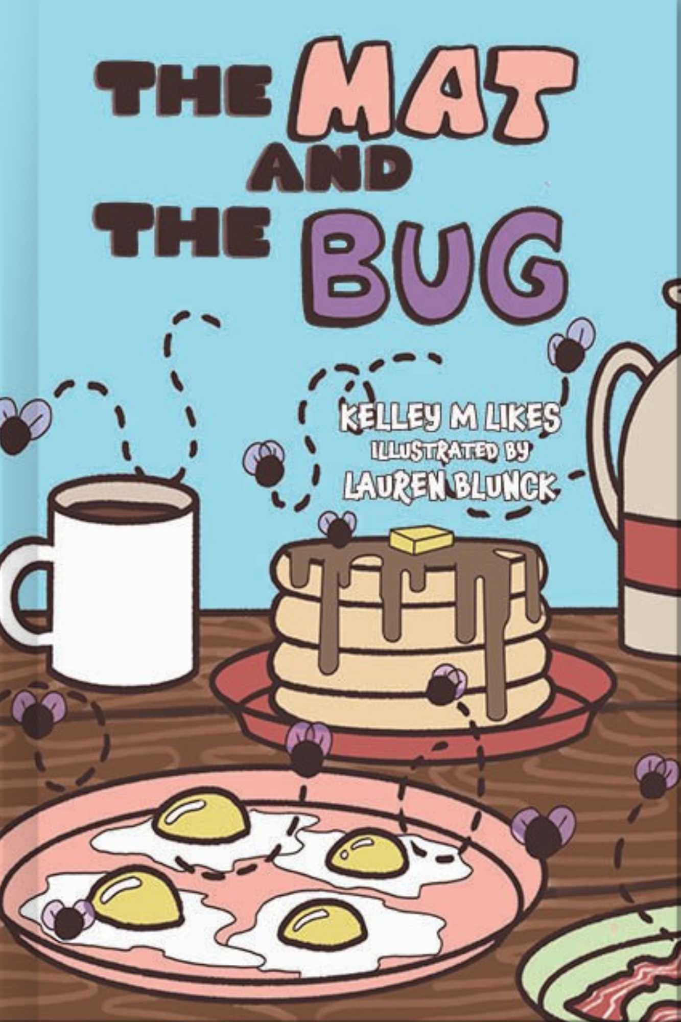 Book cover of 'The Mat and The Bug' with a breakfast scene and author and illustrator names.